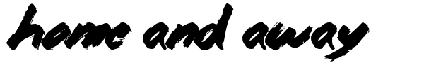Home and Away font preview